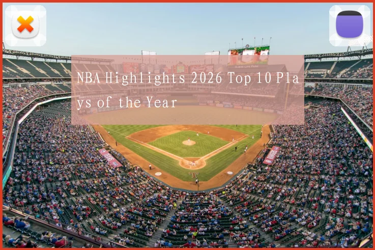NBA Highlights 2026 Top 10 Plays of the Year